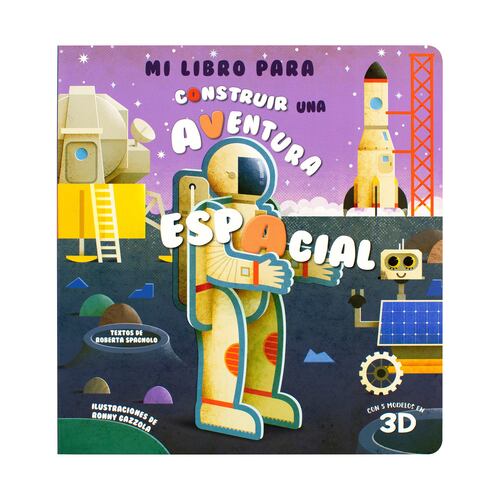 Mi libro para construir una aventura espacial