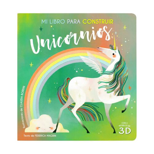 Mi libro para construir unicornios