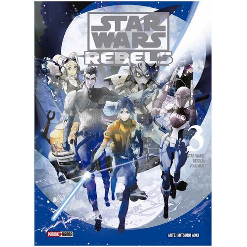 Manga Star Wars Rebels Vol.03 (De 3) Editorial Panini
