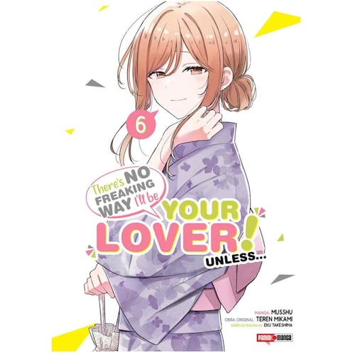 MANGA There´s no Freaking Way I´ll Be Your Lover! Unless Watashi Ga Koibito N° 6