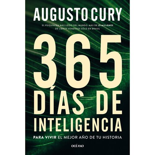 365 días de inteligencia. Para vivir el mejor año de tu historia
