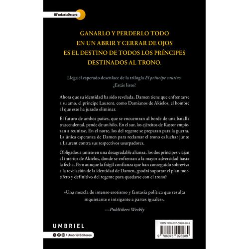 El príncipe cautivo: El rey