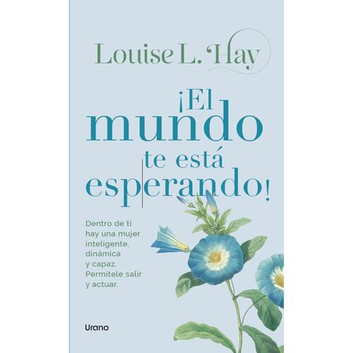 El mundo te está esperando