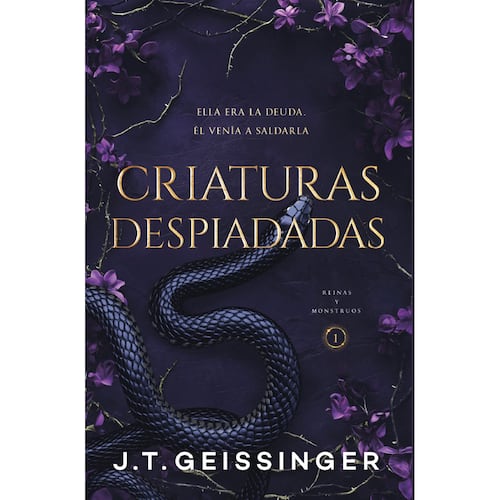 Criaturas despiadadas (Reinas y Monstruos 1)