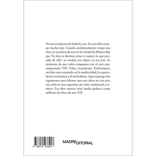 El fraude del arte contemporáneo