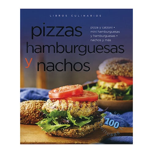 Libros Culinarios: Pizzas Hamburguesas Y Nachos