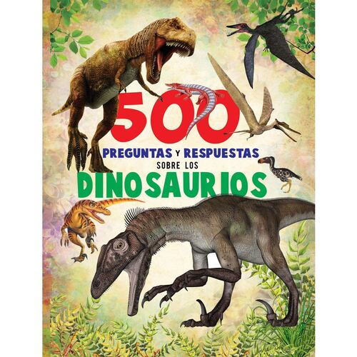 500 Preguntas y respuestas dinosaurios