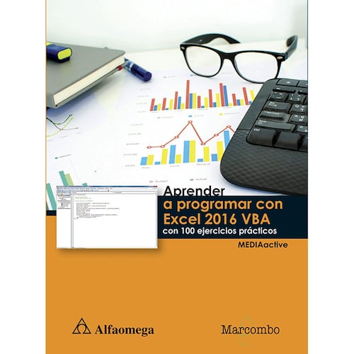 Aprender A Programar Con Excel 2016 Vba Con 100 Ejercicios Prácticos