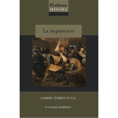 Historia mínima de la inquisición