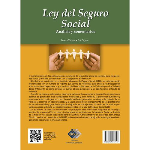 Ley del Seguro Social. Análisis y comentarios 2017