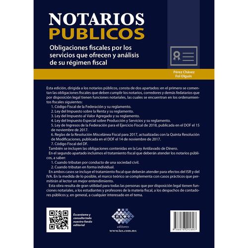 Notarios públicos. Obligaciones fiscales por los servicios que ofrecen y análisis de su régimen fiscal
