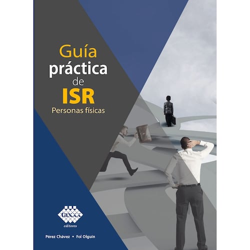 Guía práctica de ISR. Personas físicas