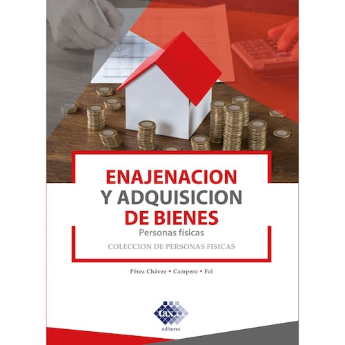Enajenación y adquisición de bienes. Personas físicas