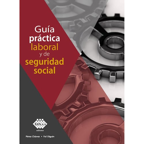 Guía práctica Laboral y de Seguridad Social
