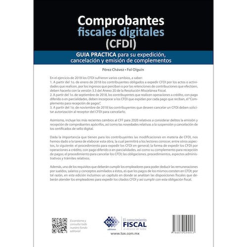 Comprobantes fiscales digitales (CFDI). Guía practica para su expedición, cancelación y emisión de complementos