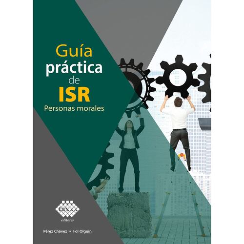 Guía practica de ISR Personas Morales