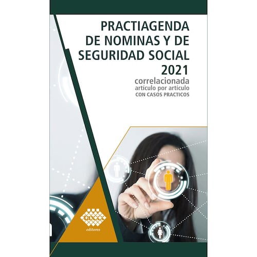 Practiagenda de nóminas y de seguridad social 2021