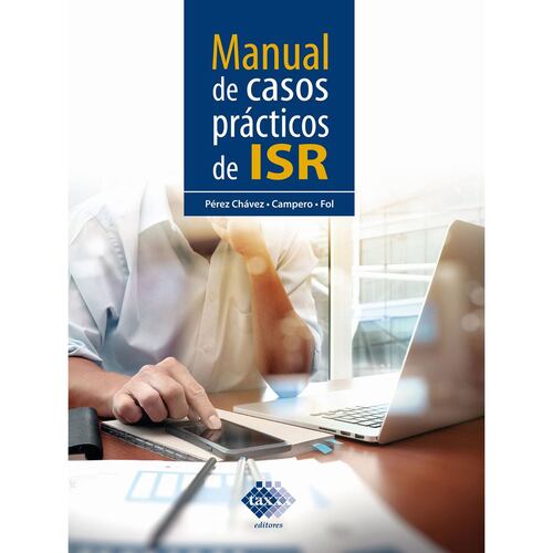 Manual de casos prácticos de ISR 2022
