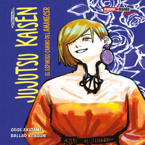 Manga Jujutsu Kaisen El Espinoso Camino Del Amanecer N1 Editorial Panini