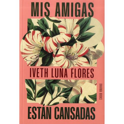 Mis amigas están cansadas