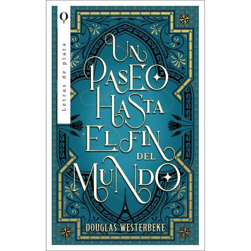 Un paseo hasta el fin del mundo