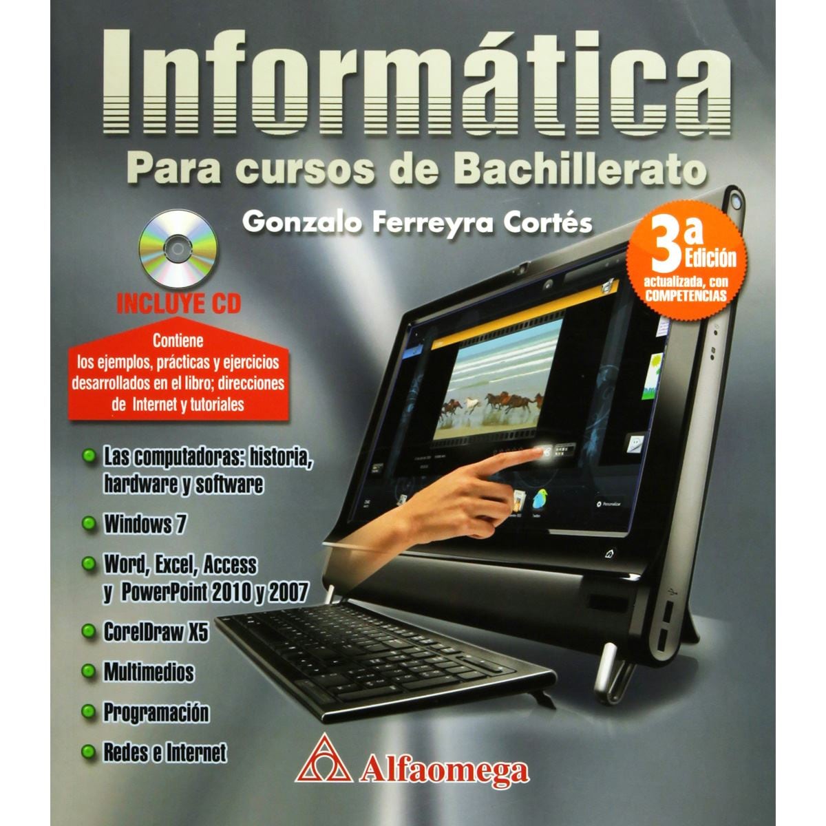 Informática, Para Cursos De Bachillerato 3A Ed.
