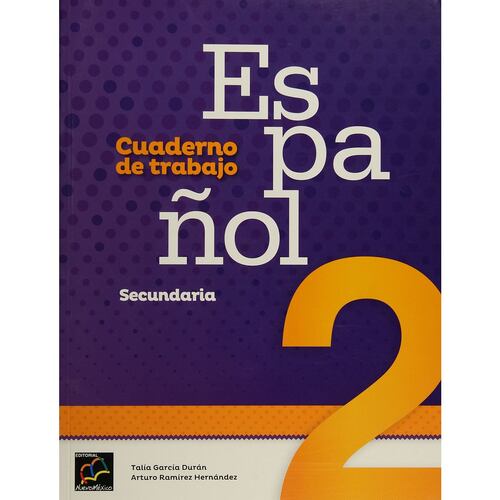 Español 2. Cuaderno De Trabajo Nme