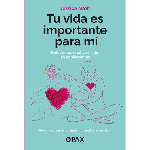 Tu vida es importante para mí