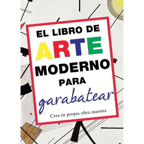El Libro De Arte Moderno Para Garabatear