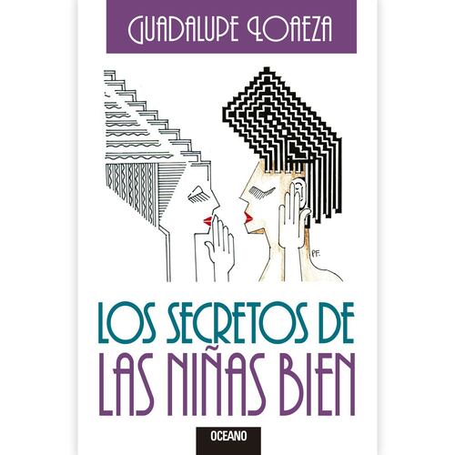 Los secretos de las niñas bien