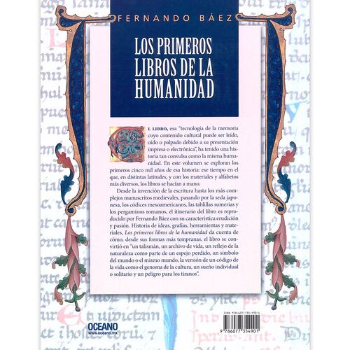 Los Primeros Libros de la Humanidad El Mundo Antes de la Imprenta y El Libro Electrónico