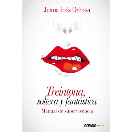 Treintona, Soltera y Fantástica