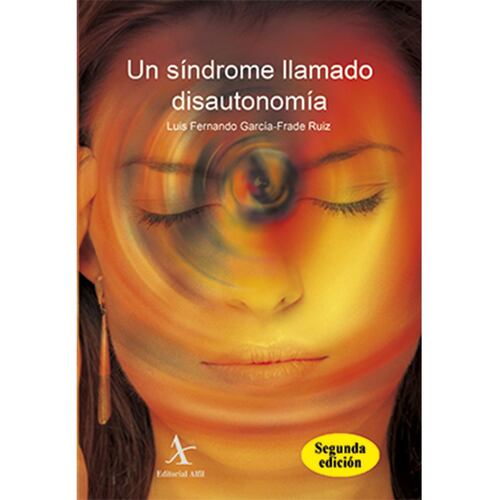 Un síndrome llamado disautonomía 2a edición