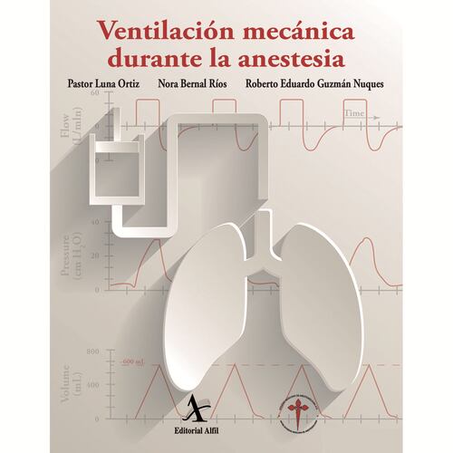 Ventilación mecánica durante la anestesia