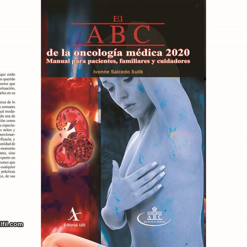 El ABC de la oncología médica 2020. Manual para pacientes, familiares y cuidadores