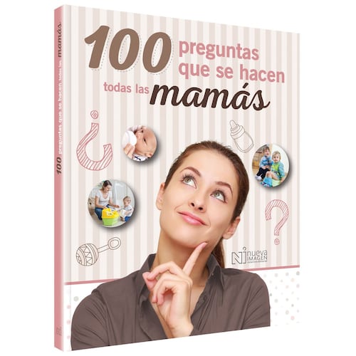 100 Preguntas que se hacen todas las mamás