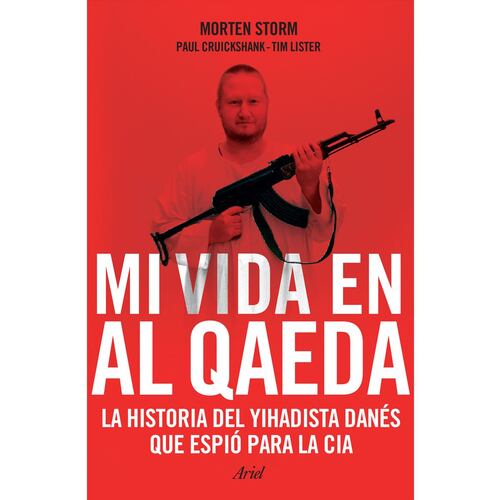 Mi Vida en Al Qaeda