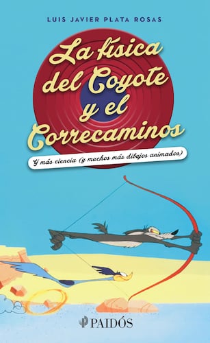 La física del Coyote y el Correcaminos