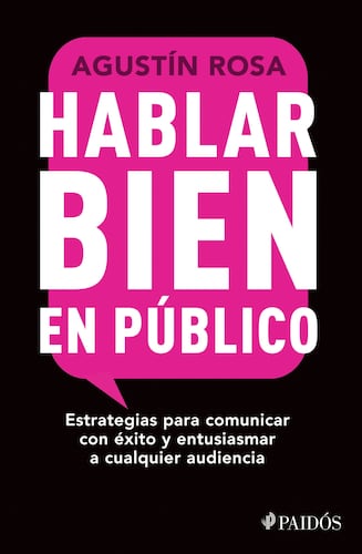 Hablar bien en público (Edición mexicana)