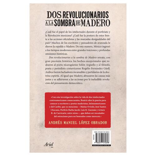 Dos Revolucionarios en la Sombra de Madero