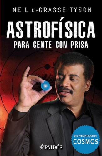 Astrofísica para gente con prisa (Edición mexicana)