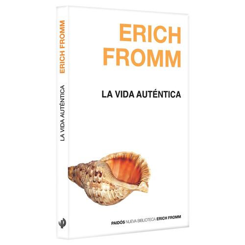 La vida auténtica