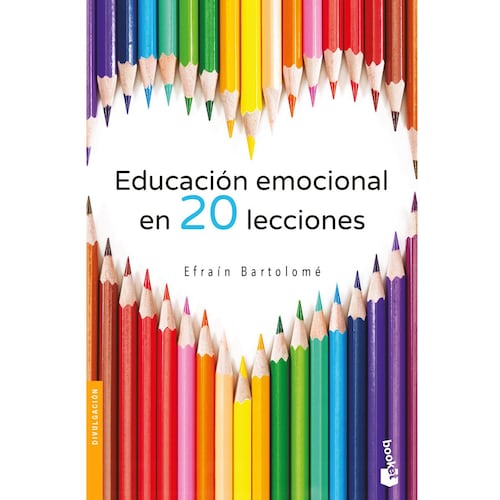 Educación emocional en veinte lecciones