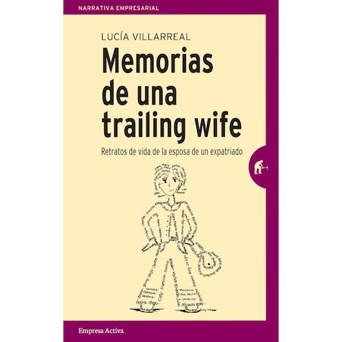 Memorias de una trailing wife