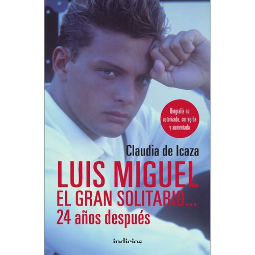 Luis Miguel. El gran solitario…