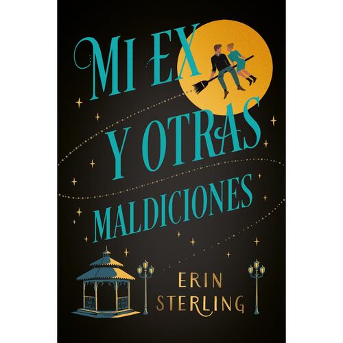 Mi ex y otras maldiciones