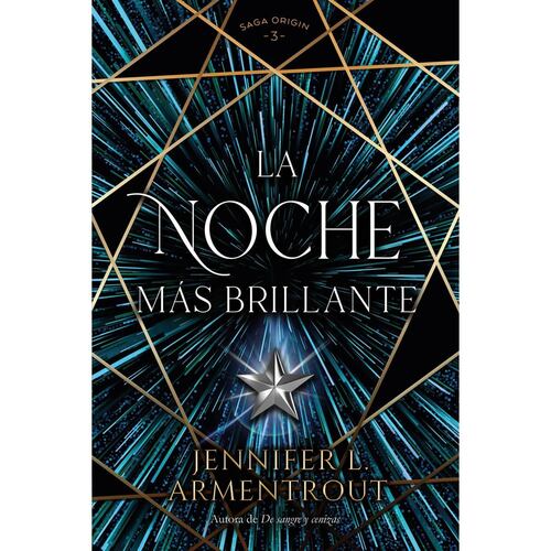 La noche más brillante