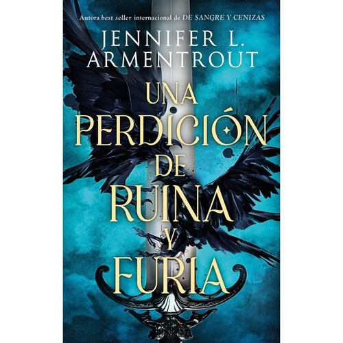 Una perdición de ruina y furia