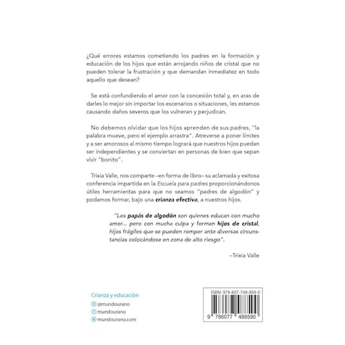Papás De Algodón, Hijos De Cristal