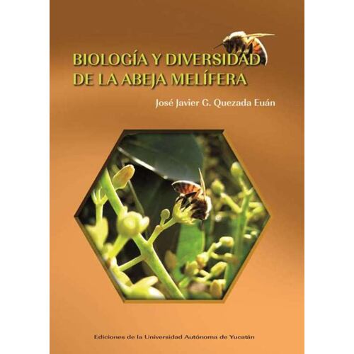 Biología y diversidad de la abeja malífera